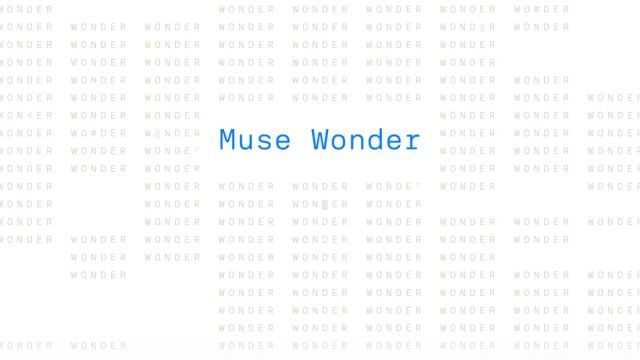 Blue Muse Wonder text on a white background filled with repeated pale Wonder lettering
