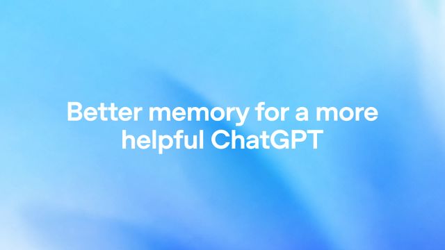 OpenAI's official Better memory for a more helpful ChatGPT article card