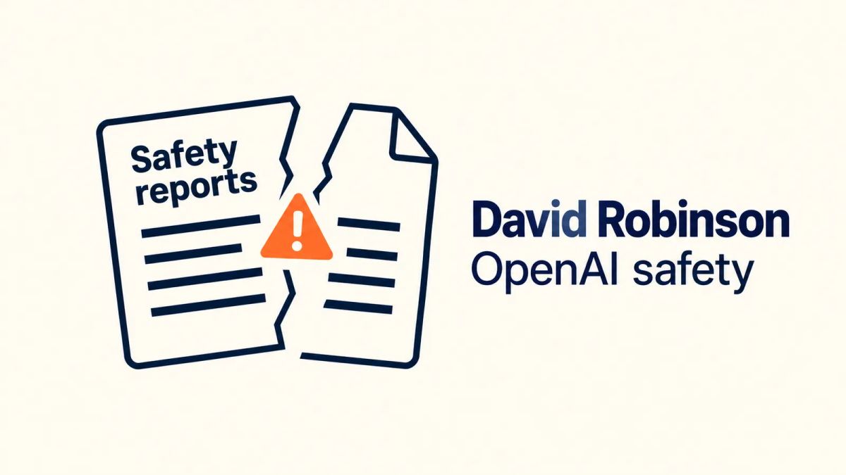 Illustration of a split safety report with an orange warning mark beside David Robinson and OpenAI safety text