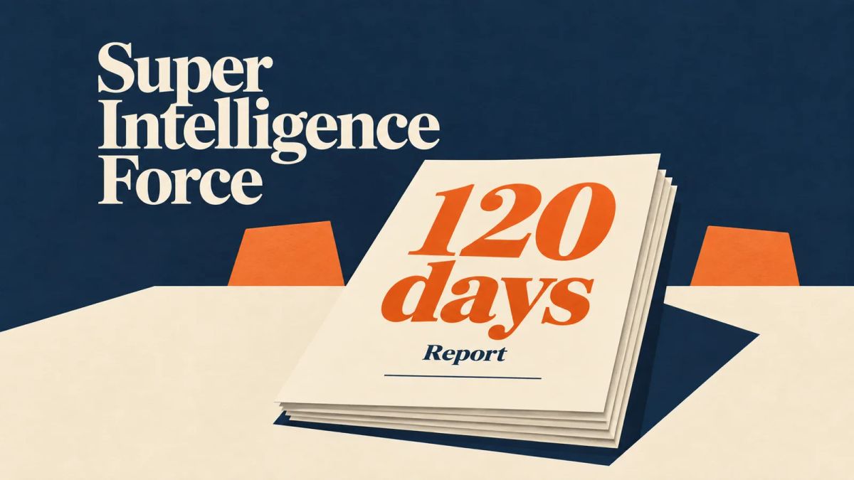 Illustration of a report marked 120 days beside the words Super Intelligence Force on a navy background