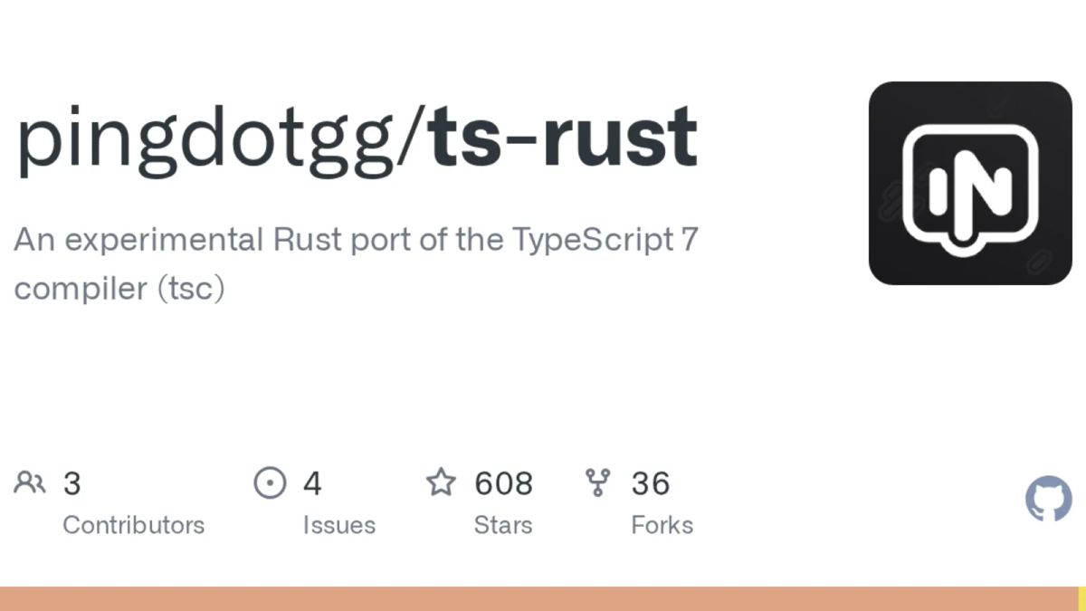 GitHub repository card for pingdotgg/ts-rust, described as an experimental Rust port of the TypeScript 7 compiler