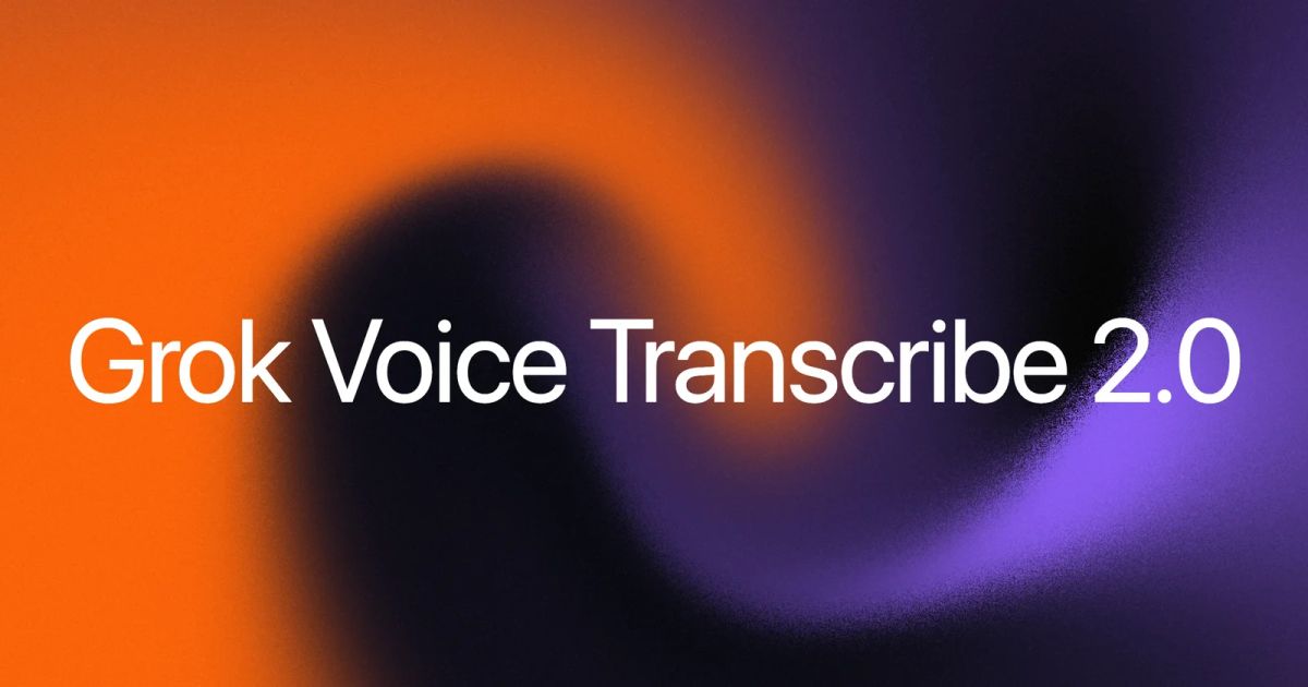 Orange and purple Grok Voice Transcribe 2.0 announcement graphic; xAI